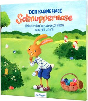 Christa Kempter/ Barbara Peters / Steffi Kress / Sibylle Schumann: Der kleine Hase Schnuppernase