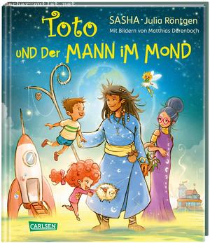 SASHA ,Julia Röntgen: Toto und der Mann im Mond