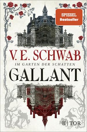 V. E. Schwab: Gallant