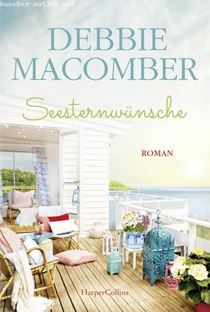 Debbie Macomber: Seesternwünsche