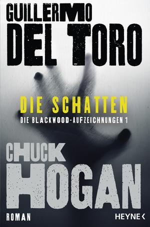 Guillermo del Toro ,Chuck Hogan: Die Schatten