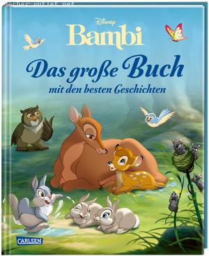 Walt Disney: Disney: Bambi – Das große Buch mit den besten Geschichten