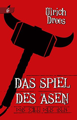 Ulrich Drees: Das Spiel des Asen