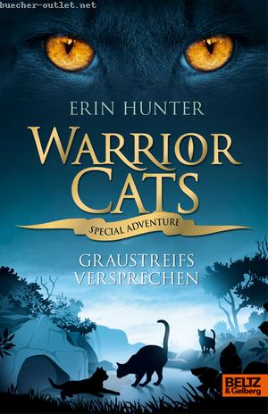 Erin Hunter: Warrior Cats - Special Adventure. Graustreifs Versprechen