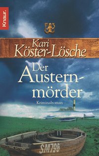 Kari Köster-Lösche: Der Austernmörder