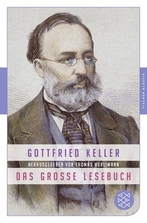 Gottfried Keller: Das große Lesebuch