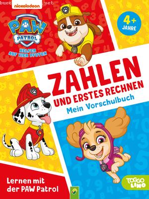 : Lernen mit der PAW Patrol: Zahlen und erstes Rechnen. Mein Vorschulb ...