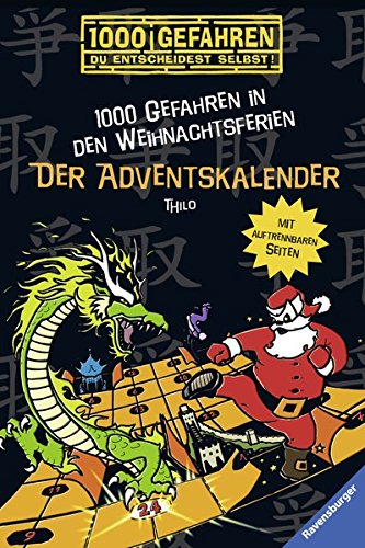 Thilo: Der Adventskalender - 1000 Gefahren in den Weihnachtsferien