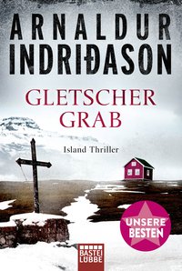 Arnaldur Indriðason: Gletschergrab