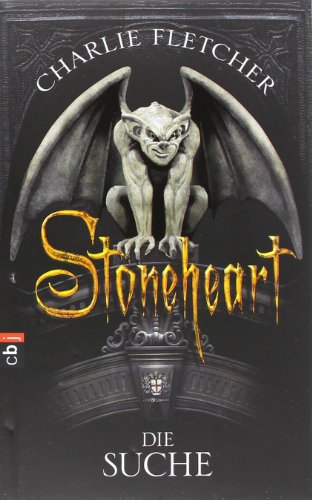 Charlie Fletcher: Stoneheart, Die Suche