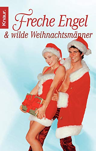 Lola Lindberg: Freche Engel und wilde Weihnachtsmänner