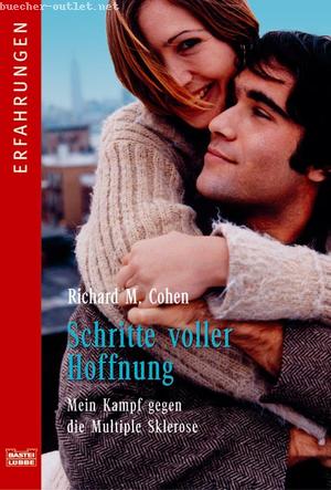 Richard M. Cohen: Schritte voller Hoffnung