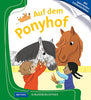 Anne-Sophie Baumann: Auf dem Ponyhof. Mit spannenden Entdeckerfolien. Meyers Kinderbibliothek