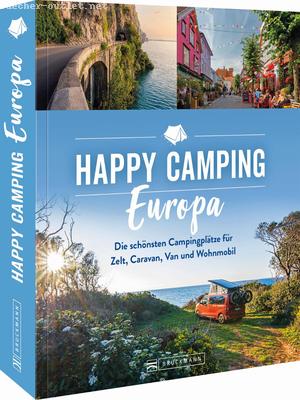 Michael Moll: Happy Camping Europa