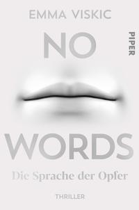 Emma Viskic: No Words - Die Sprache der Opfer. Thriller