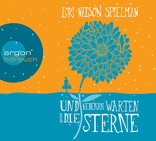 Lori Nelson Spielman: HÖRBUCH: Und nebenan warten die Sterne, 6 Audio-CDs