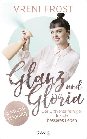 Vreni Frost: Glanz und Gloria