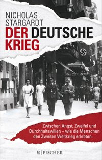 Nicholas Stargardt: Der deutsche Krieg