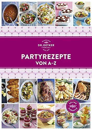 Dr. Oetker: Partyrezepte von A-Z