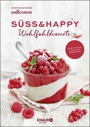 Stefanie Reeb: Süß & happy