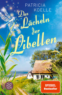 Patricia Koelle: 	Das Lächeln der Libellen. Ein Inselgarten-Roman