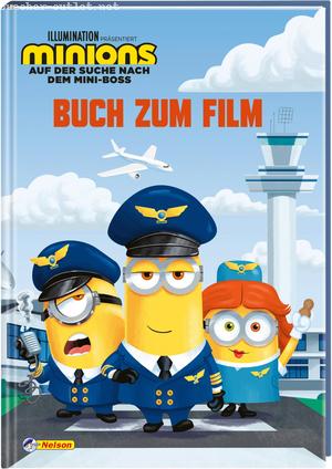 : Minions - Auf der Suche nach dem Mini-Boss: Buch zum Film