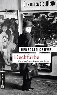 Renegald Gruwe: Deckfarbe