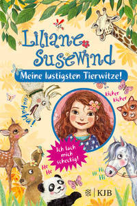 Tanya Stewner: Liliane Susewind - Meine lustigsten Tierwitze