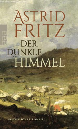 Astrid Fritz: Der dunkle Himmel