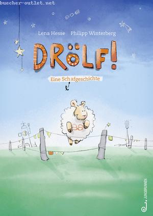 Philipp Winterberg: Drölf. Eine Sch(l)afgeschichte