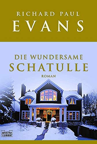 Richard P. Evans: Die wundersame Schatulle