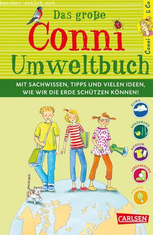 Hanna Sörensen: Conni & Co: Das große Conni-Umweltbuch