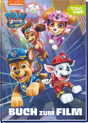 : PAW Patrol - Der Kinofilm: Buch zum Film