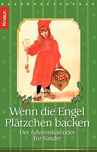 Kirsten Adler: Wenn die Engel Plätzchen backen. Der Adventskalender für Kinder