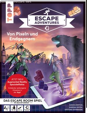 Sebastian Frenzel: Escape Adventures AR – Augmented Reality. Von Pixeln und Endgegnern