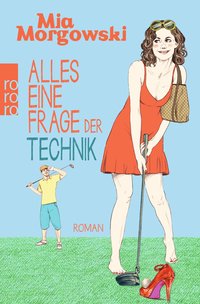 Mia Morgowski: Alles eine Frage der Technik