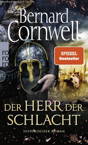 Bernard Cornwell: Der Herr der Schlacht