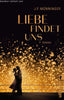 J. P. Monninger: Liebe findet uns