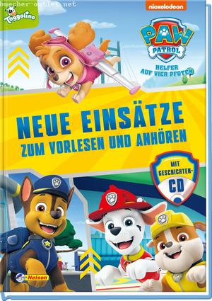 : PAW Patrol: Neue Einsätze zum Vorlesen und Anhören