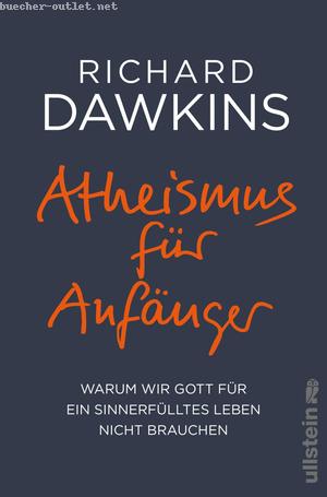 Richard Dawkins: Atheismus für Anfänger