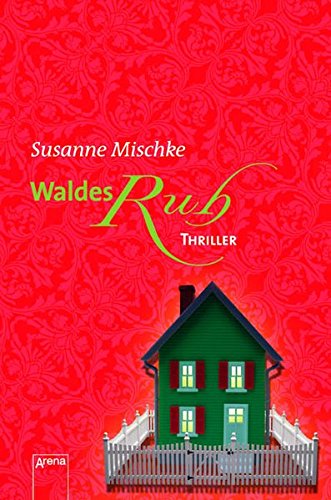 Susanne Mischke: Waldesruh