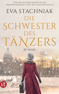 Eva Stachniak: Die Schwester des Tänzers