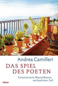 Andrea Camilleri: Das Spiel des Poeten. Commissario Montalbanos sechzehnter Fall.