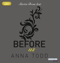 Anna Todd: HÖRBUCH: Before us, 2 MP3-CD