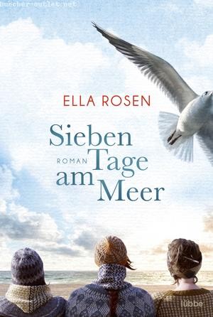 Ella Rosen: Sieben Tage am Meer