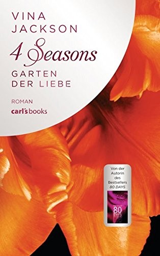 Vina Jackson: 4 Seasons - Garten der Liebe