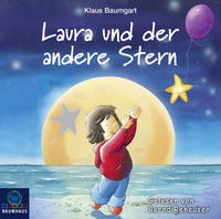 Klaus Baumgart: HÖRBUCH: Laura und der andere Stern, Audio-CD