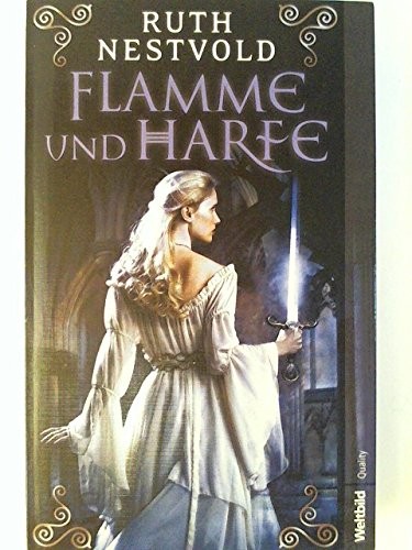 Ruth Nestvold: Flamme und Harfe