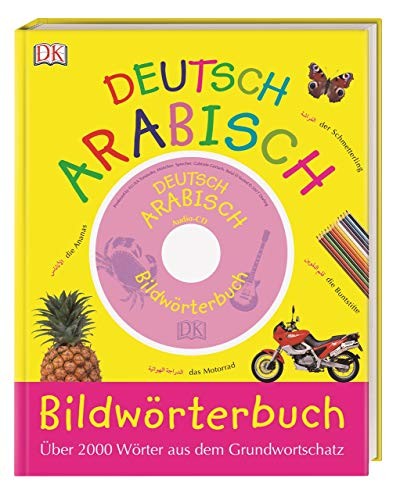 Bildwörterbuch Arabisch-Deutsch, m. Audio-CD, Pappbilderbuch