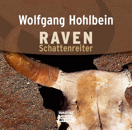 Wolfgang Hohlbein: HÖRBUCH: Raven - Schattenreiter. 1 Audio-CD